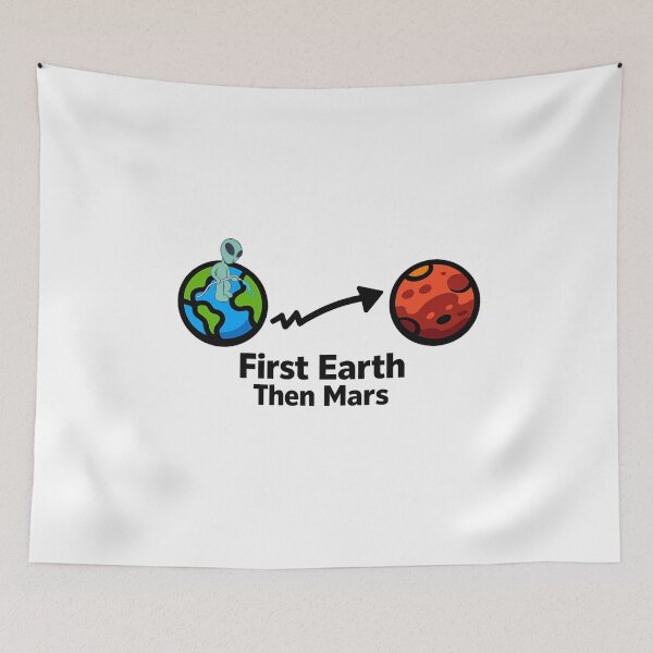 Item preview, First Earth Then Mars designed and sold by LuveraxArt.