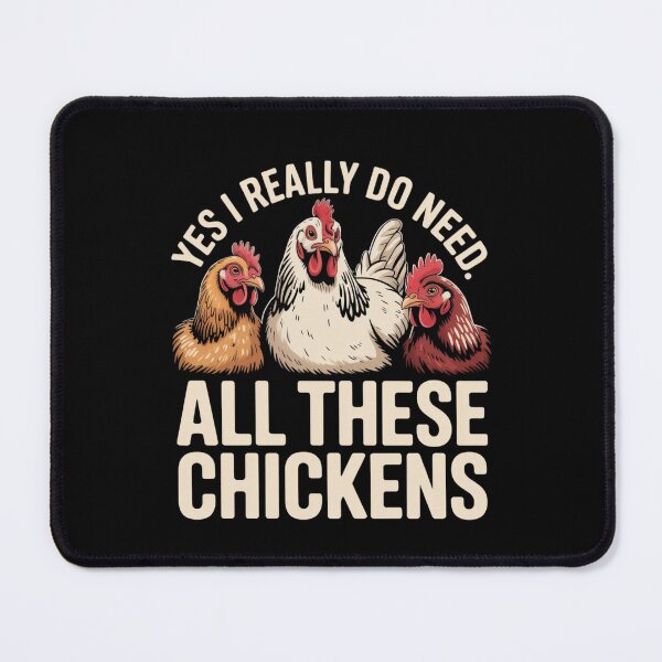 Item preview, Funny Chicken Art You Really Do Need All These Chickens - Farm Farmer Chicken designed and sold by ZACK ART.