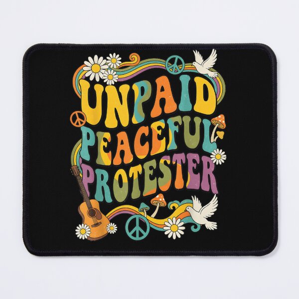 Item preview, Unpaid Peaceful Protester  designed and sold by Ali-printshop.