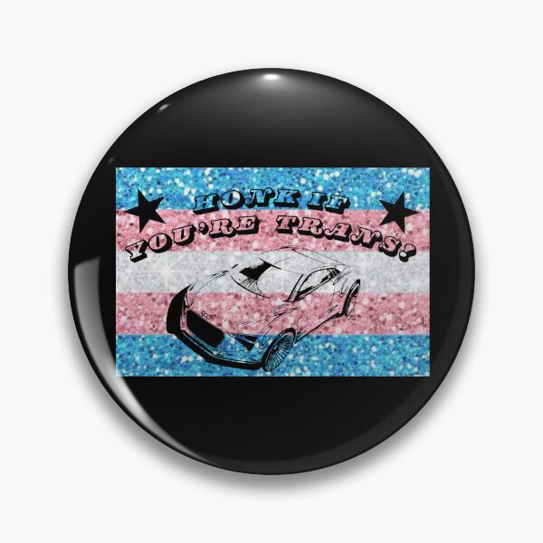 Item preview, Honk if you’re trans designed and sold by Artbubblexox.