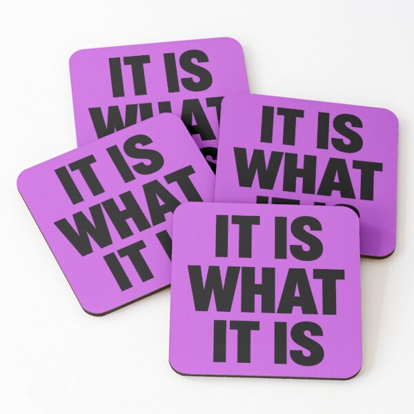 Item preview, It Is What It Is | Funny Sarcastic Quote | Acceptance Mindset  designed and sold by DesignHouse07.