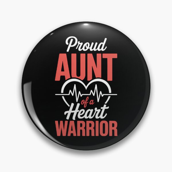 Item preview, Proud Aunt of a Heart Warrior CHD Awareness designed and sold by PunkNation-Arts.