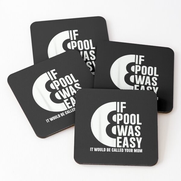 Item preview, If Pool was Easy Pool Billiards Funny Pool designed and sold by RichardXRichard.