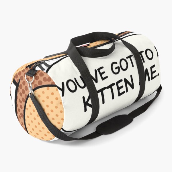 Item preview, cat puns You’ve Got to Be Kitten Me designed and sold by Uglyandcute.