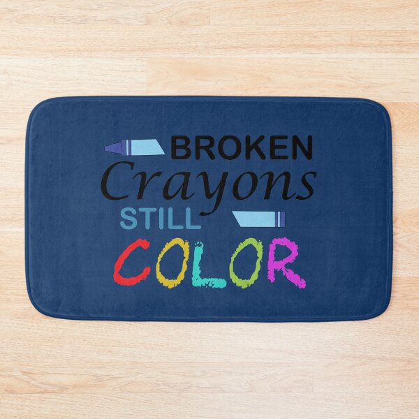 Item preview, Broken Crayons Still Color inspirational quotes designed and sold by DesignHouse07.