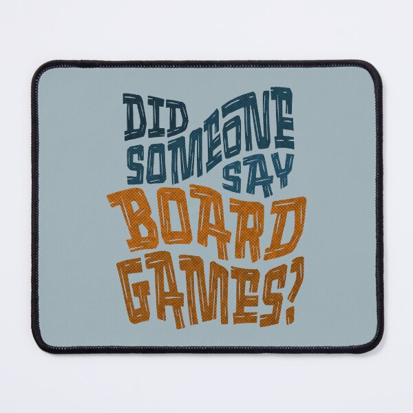 Item preview, Blue Orange Did Someone Say Board Games Typography designed and sold by TackyTime.