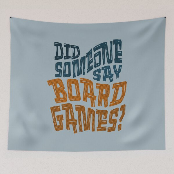 Item preview, Blue Orange Did Someone Say Board Games Typography designed and sold by TackyTime.