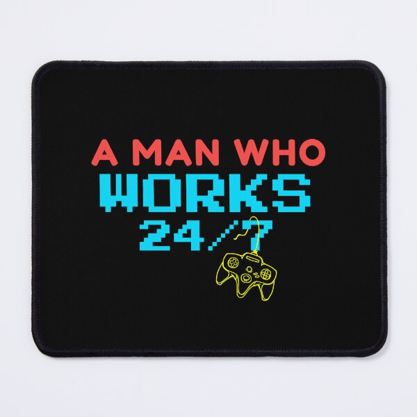 Item preview, Funny Gamer Works 24/7 Shirt designed and sold by heyyoyeah63.