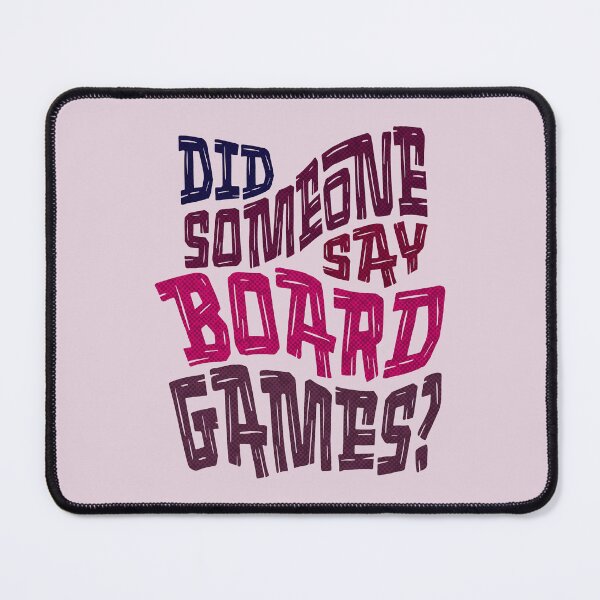 Item preview, Pink Purple Did Someone Say Board Games Typography designed and sold by TackyTime.