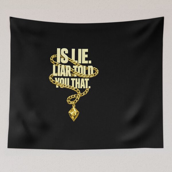 Item preview, Is Lie Liar Told You That Design designed and sold by HUTEND.