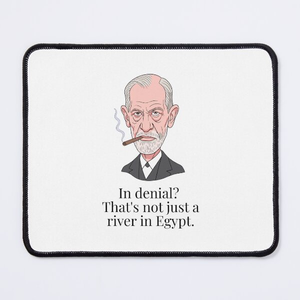 Item preview, Freud "In Denial? That's Not Just a River in Egypt" - Psychology Humor Design for Mugs, Stickers, Tees - Gift for Psych Students, Therapists designed and sold by MellowSphere.