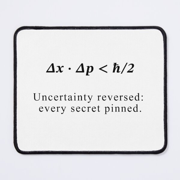 Item preview, uncertainty principle reversed designed and sold by birdspinestudio.