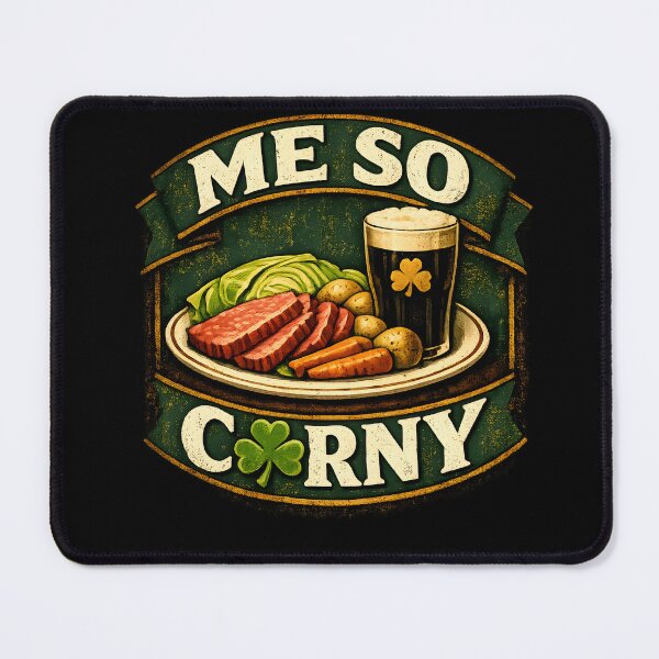 Item preview, Me So Corny Irish Humor Design designed and sold by HUTEND.