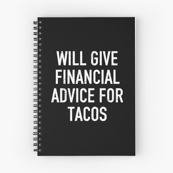 Item preview, Will Give Financial Advice For Tacos - Funny Financial Advisor Gift designed and sold by kamaniyavidya.