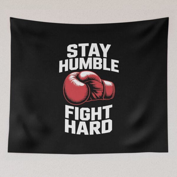 Item preview, Stay Humble Fight Hard Boxing Gloves - Boxer designed and sold by VENOM0RIOT.