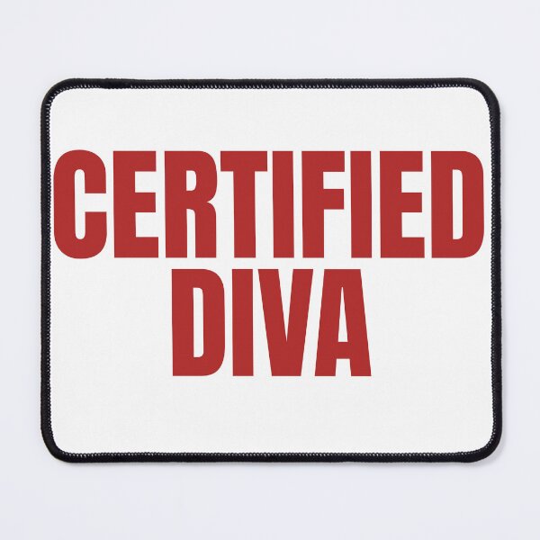 Item preview, CERTIFIED DIVA designed and sold by For-The-Fans.