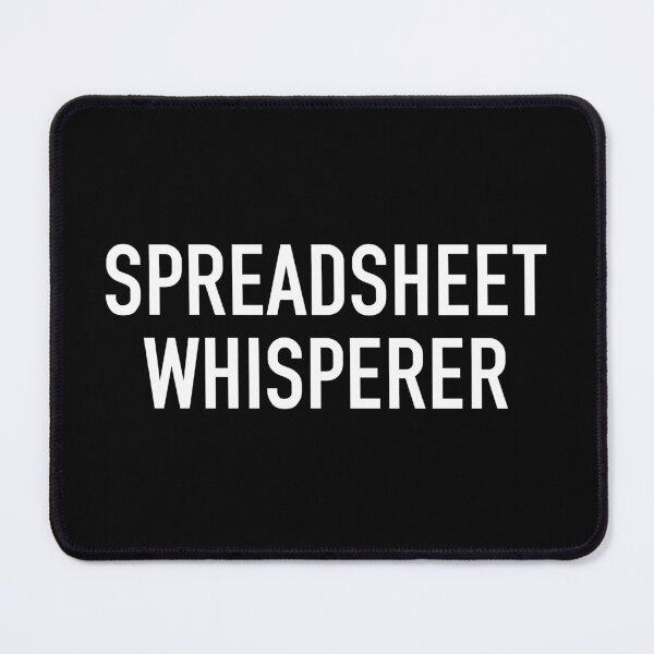 Item preview, Spreadsheet whisprerer - Funny Humor Accountant designed and sold by kamaniyavidya.