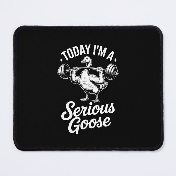 Item preview, Today I’m a serious goose lifting weights gym workout designed and sold by VENOM0RIOT.