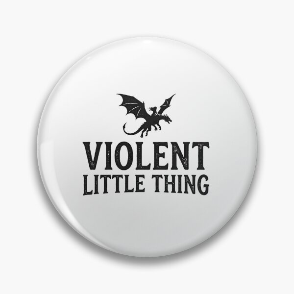 Item preview, Violent Little Thing (Fourth Wing) designed and sold by sidecharacterau.