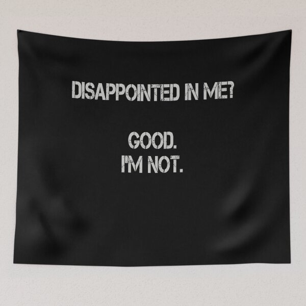 Item preview, Disapointed In Me - Confident designed and sold by MaitahArt.