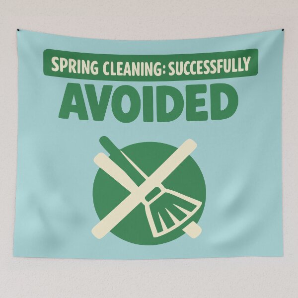Item preview, Spring Cleaning Avoided designed and sold by xmoudx.