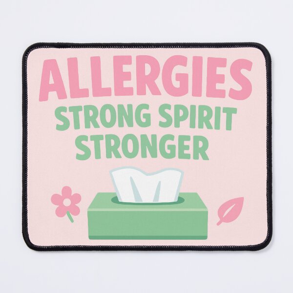 Item preview, Allergies Strong Spirit Stronger designed and sold by fadilow.