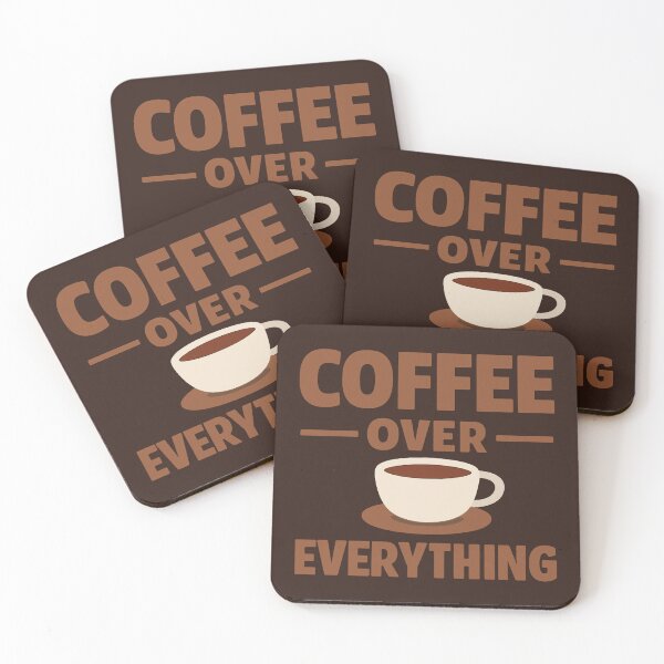 Item preview, Coffee Over Everything designed and sold by fadilow.
