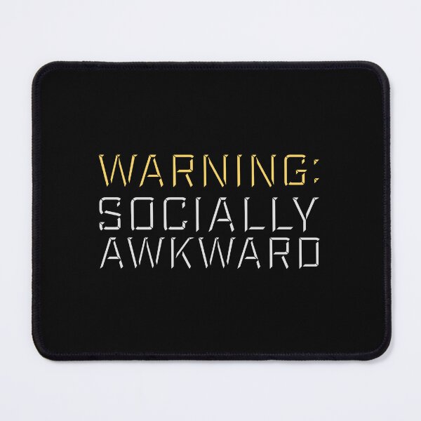 Item preview, Warning Socially Awkward Funny Relatable Quote Logo designed and sold by shirt-o-mat.