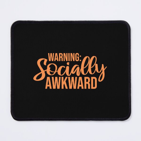 Item preview, Warning Socially Awkward Funny Relatable Quote Logo designed and sold by shirt-o-mat.