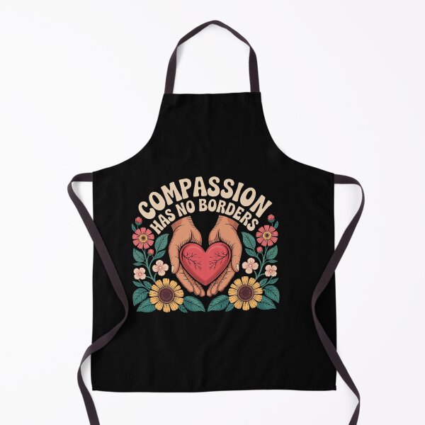 Item preview, Compassion Has No Borders Unity Kindness Quote designed and sold by Dressed For Duty.