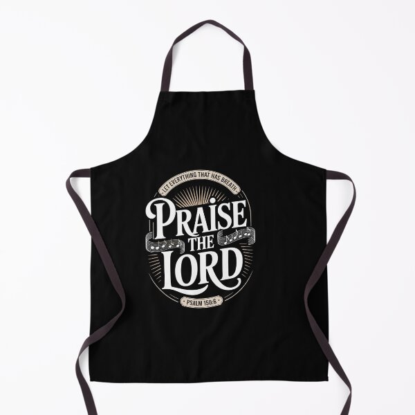 Item preview, Let Everything That Has Breath Praise The Lord designed and sold by Dressed For  Duty.