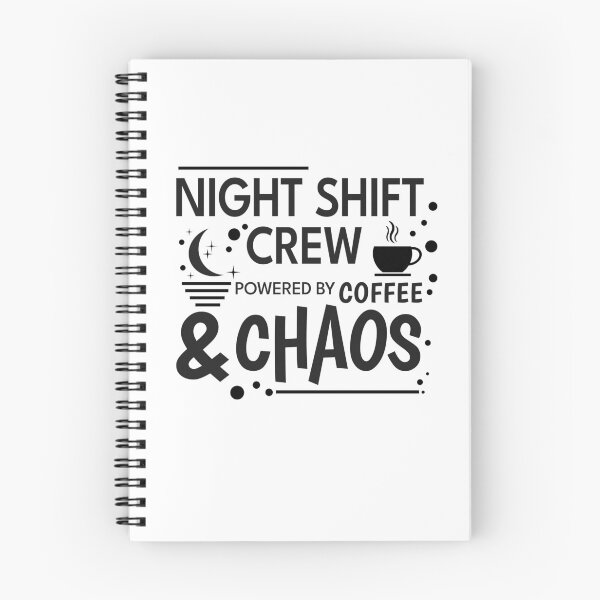 Item preview, Night Shift Crew - Powered by Coffee & Chaos designed and sold by vizzionary.