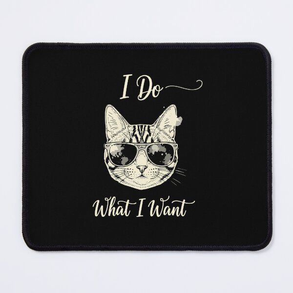 Item preview, Retro I Do What I Want Cat With Sunglasses designed and sold by PopStars1993.