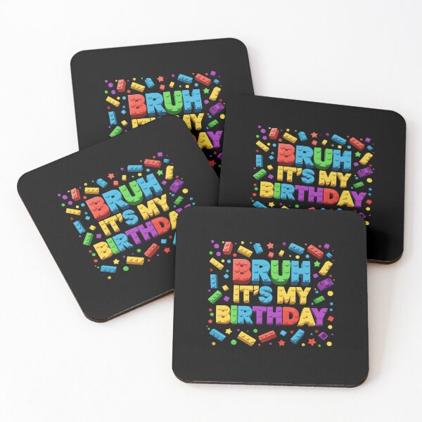 Item preview, Master Builder Building Blocks Kids Bruh It's My Birthday designed and sold by PopStars1993.
