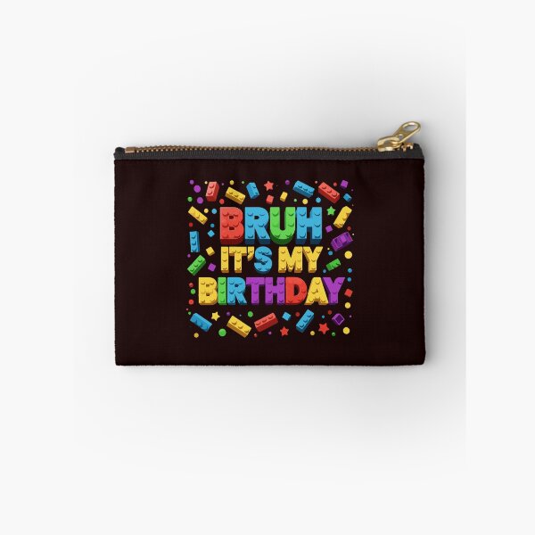 Item preview, Master Builder Building Blocks Kids Bruh It's My Birthday designed and sold by PopStars1993.