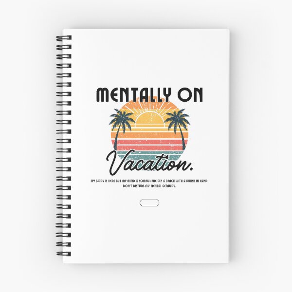 Item preview, Mentally on Vacation – Funny Relatable Tee designed and sold by JoyfulLilstudio.