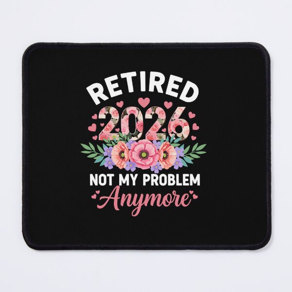 Item preview, Retired 2026 Not My Problem Anymore Floral Women Retirement designed and sold by PopStars1993.