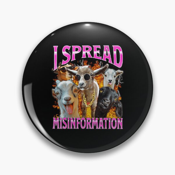 Item preview, I Spread Misinformation Funny Goat Meme Vintage Style designed and sold by tadmercado.