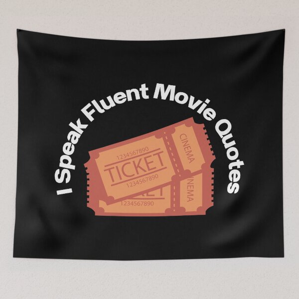 Item preview, I Speak Fluent Movie Quotes designed and sold by SWETA HALDER.