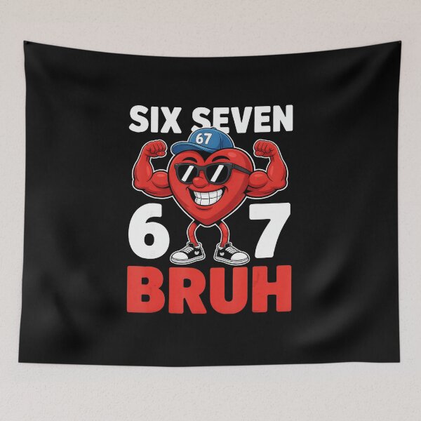 Item preview, Six Seven 67 Bruh Funny Valentine Heart Meme designed and sold by gladysenglish.