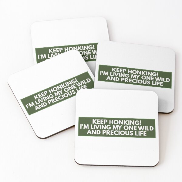 Item preview, Keep Honking One Wild And Precious Life designed and sold by Dondonmart.