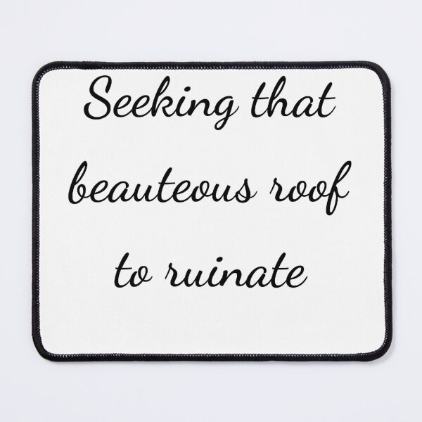 Item preview, "Seeking that beauteous roof to ruinate" - handwriting black designed and sold by ariksworld.