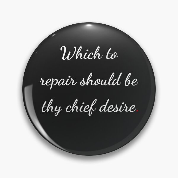 Item preview, "Which to repair should be thy chief desire" - handwriting white designed and sold by ariksworld.
