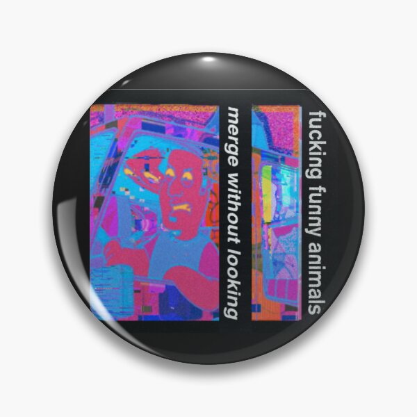 Item preview, Funny Animals - Merge without looking Nine Inch nails pretty hate machine parody designed and sold by Loud and Morbid.