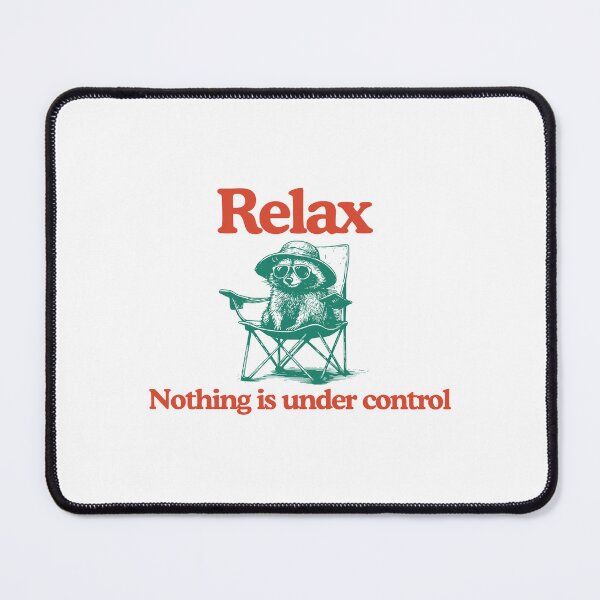 Item preview, Chill Raccoon Vintage- Relax Nothing Is Under Control Trash Panda Tee, Summer Racoon designed and sold by anselmnacht.