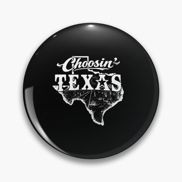 Item preview, Choosin Texas, Country State Pride designed and sold by anselmnacht.