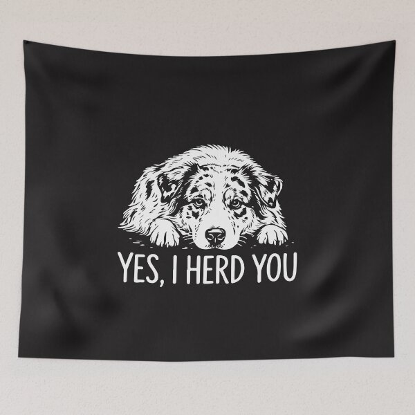 Item preview, Yes I Herd You Funny Australian Shepherd Dog Lover Pun Cute Line Art Design designed and sold by kiralynstration.
