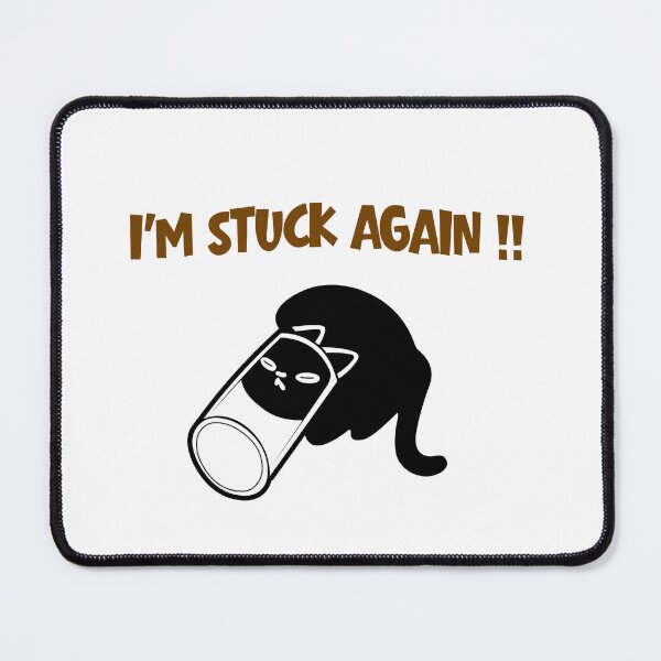 Item preview, I’m Stuck Again Cat Shirt designed and sold by Sberry8888.