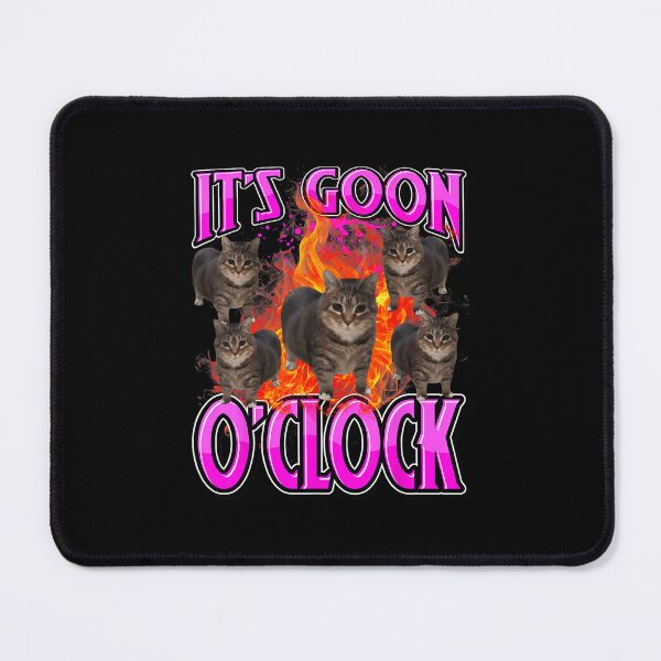 Item preview, It’s Goon O’Clock Funny Cat Meme Chaos designed and sold by tadmercado.