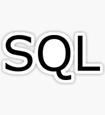 SQL- Computing Programming Programmer Design Sticker